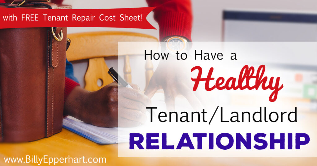 Are you a landlord? Are you wondering how to have a healthy tenant/landlord relationship? Here are 3 tips & a FREE damage repair cost handout!